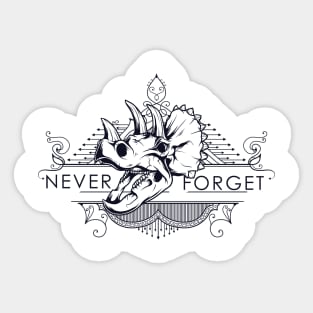 Never forget dinosaur Sticker